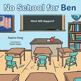 E-Book (epub) No School for Ben von Daphne Pang