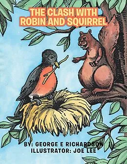 E-Book (epub) The Clash with Robin and Squirrel von George E Richardson