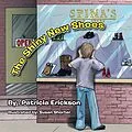 E-Book (epub) The Shiny New Shoes von Patricia Erickson