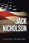 Kartonierter Einband Jack Nicholson von Calum Cumming