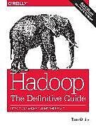 Kartonierter Einband Hadoop: The Definitive Guide von Tom White