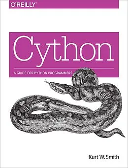 E-Book (epub) Cython von Kurt W. Smith