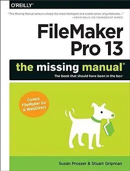 E-Book (pdf) FileMaker Pro 13: The Missing Manual von Susan Prosser