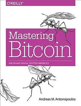 E-Book (pdf) Mastering Bitcoin von Andreas M. Antonopoulos