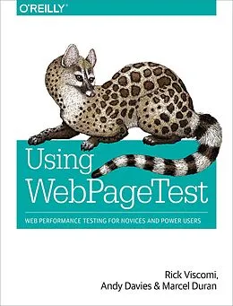 E-Book (pdf) Using WebPageTest von Rick Viscomi, Andy Davies, Marcel Duran