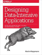 eBook (epub) Designing Data-Intensive Applications de Martin Kleppmann