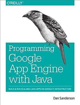 E-Book (pdf) Programming Google App Engine with Java von Dan Sanderson