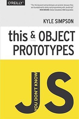eBook (epub) You Don't Know JS: this & Object Prototypes de Kyle Simpson