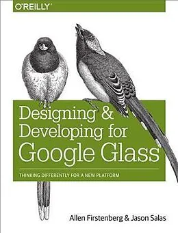 E-Book (pdf) Designing and Developing for Google Glass von Allen Firstenberg