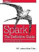Kartonierter Einband Spark  The Definitive Guide von Bill Chambers, Matei Zaharia