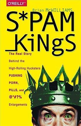 E-Book (pdf) Spam Kings von Brian S McWilliams