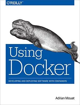 E-Book (epub) Using Docker von Adrian Mouat