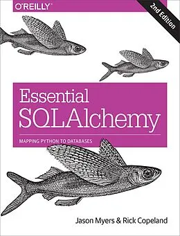 E-Book (epub) Essential SQLAlchemy von Jason Myers