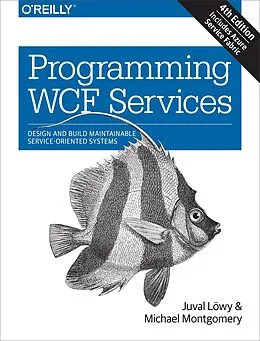E-Book (pdf) Programming WCF Services von Juval Lowy, Michael Montgomery