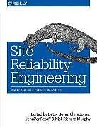 Kartonierter Einband Site Reliability Engineering von Betsy Beyer, Jennifer Petoff, Chris Jones