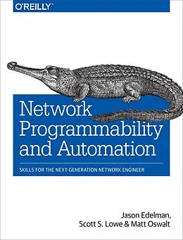 E-Book (epub) Network Programmability and Automation von Jason Edelman