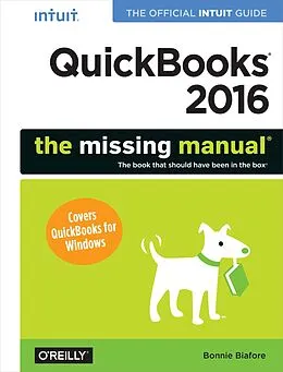 ePUB QuickBooks 2016: The Missing Manual von Bonnie Biafore