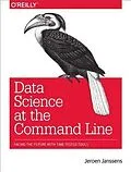 E-Book (pdf) Data Science at the Command Line von Jeroen Janssens