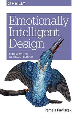 E-Book (epub) Emotionally Intelligent Design von Pamela Pavliscak