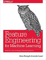 eBook (epub) Feature Engineering for Machine Learning de Alice Zheng