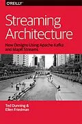 E-Book (pdf) Streaming Architecture von Ted Dunning, Ellen Friedman
