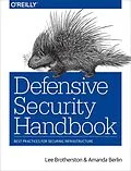 E-Book (pdf) Defensive Security Handbook von Lee Brotherston, Amanda Berlin