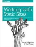 ePUB Working with Static Sites von Raymond Camden
