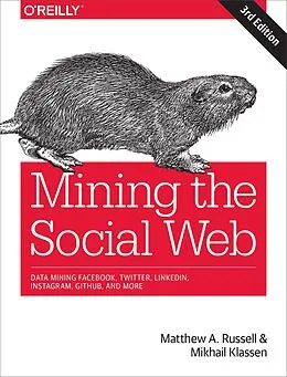 E-Book (epub) Mining the Social Web von Matthew A. Russell