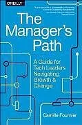 Kartonierter Einband The Manager's Path von Camille Fournier