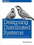 E-Book (pdf) Designing Distributed Systems von Brendan Burns