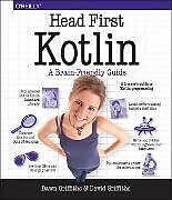 Couverture cartonnée Head First Kotlin de Dawn Griffiths, David Griffiths