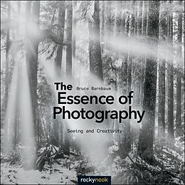 eBook (epub) The Essence of Photography de Bruce Barnbaum