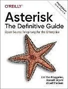 Kartonierter Einband Asterisk: The Definitive Guide von Jim Van Muggelen, Russell Bryant, Leif Madsen