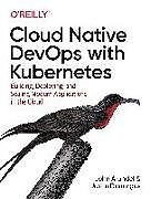 Couverture cartonnée Cloud Native DevOps with Kubernetes de John Arundel, Justin Domingus