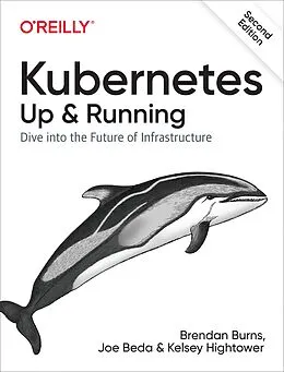 E-Book (epub) Kubernetes: Up and Running von Brendan Burns