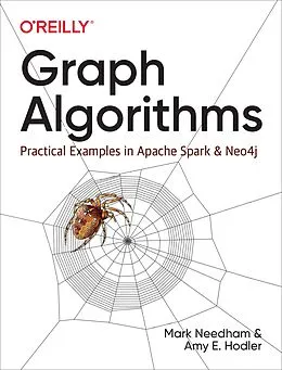 E-Book (pdf) Graph Algorithms von Mark Needham, Amy E. Hodler