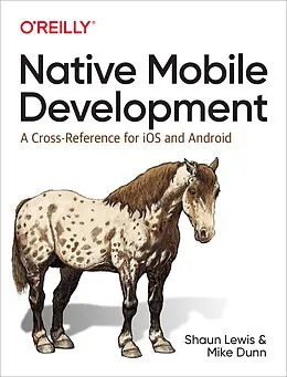 E-Book (epub) Native Mobile Development von Shaun Lewis