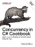 Couverture cartonnée Concurrency in C# Cookbook de Stephen Cleary
