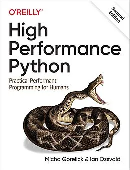 E-Book (pdf) High Performance Python von Micha Gorelick, Ian Ozsvald