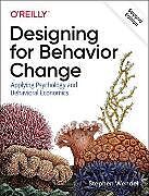 Kartonierter Einband Designing for Behavior Change von Stephen Wendel