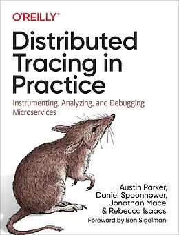 E-Book (pdf) Distributed Tracing in Practice von Austin Parker, Daniel Spoonhower, Jonathan Mace