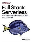 Couverture cartonnée Full Stack Serverless de Nader Dabit