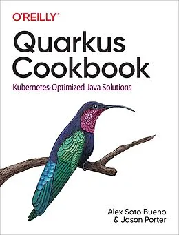 E-Book (pdf) Quarkus Cookbook von Alex Soto Bueno, Jason Porter