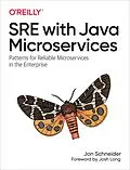 E-Book (epub) SRE with Java Microservices von Jonathan Schneider
