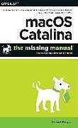 Kartonierter Einband macOS Catalina: The Missing Manual von David Pogue