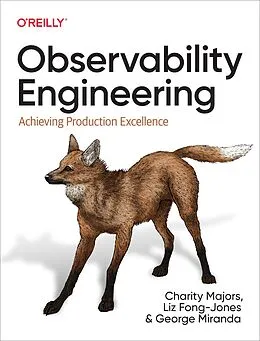 E-Book (pdf) Observability Engineering von Charity Majors, Liz Fong-Jones, George Miranda