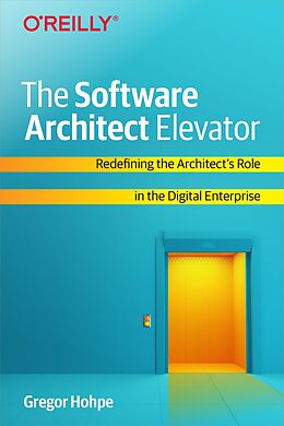 eBook (epub) Software Architect Elevator de Gregor Hohpe