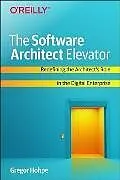 Kartonierter Einband The Software Architect Elevator von Hohpe Gregor
