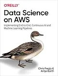 E-Book (epub) Data Science on AWS von Chris Fregly