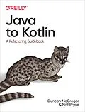 E-Book (pdf) Java to Kotlin von Duncan McGregor, Nat Pryce